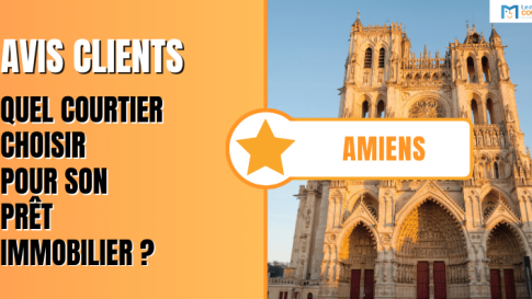 Meilleurs courtiers et avis clients sur Amiens