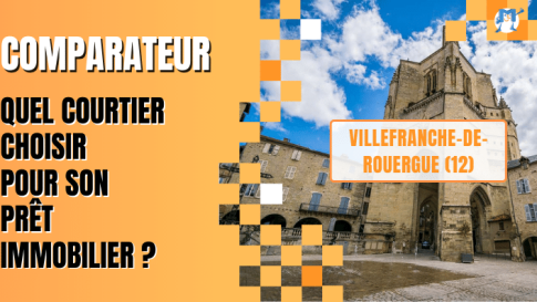 Courtiers à Villefranche-de-Rouergue : quel courtier immobilier choisir ? 