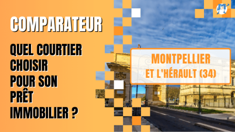 Courtier à Montpellier : quel courtier immobilier choisir ? 