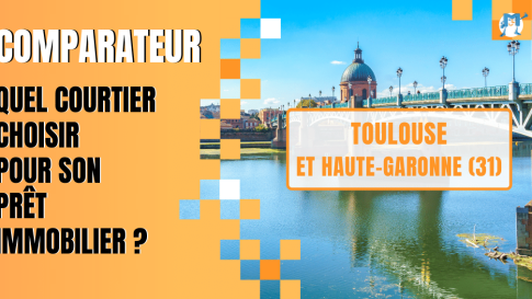 Courtier à Toulouse : quel courtier immobilier choisir ? 