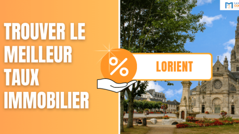 Trouver le meilleur taux immobilier à Lorient